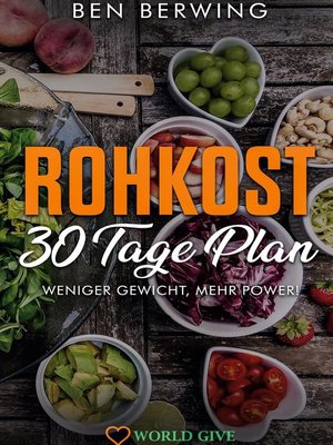 cover image of Rohkost 30 Tage Plan